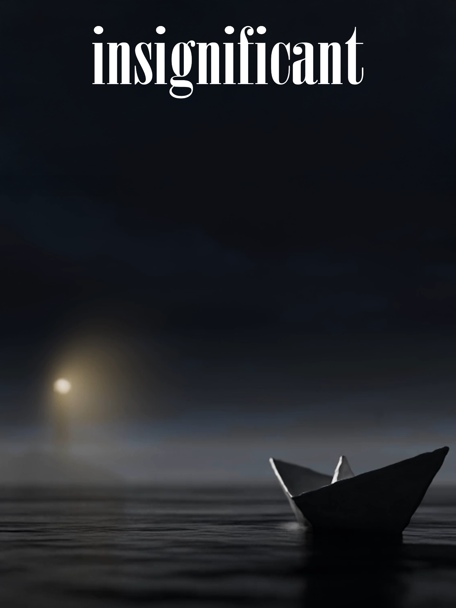 Insignificant poster
